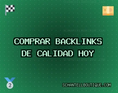 Comprar backlinks de calidad hoy Backlinks de calidad